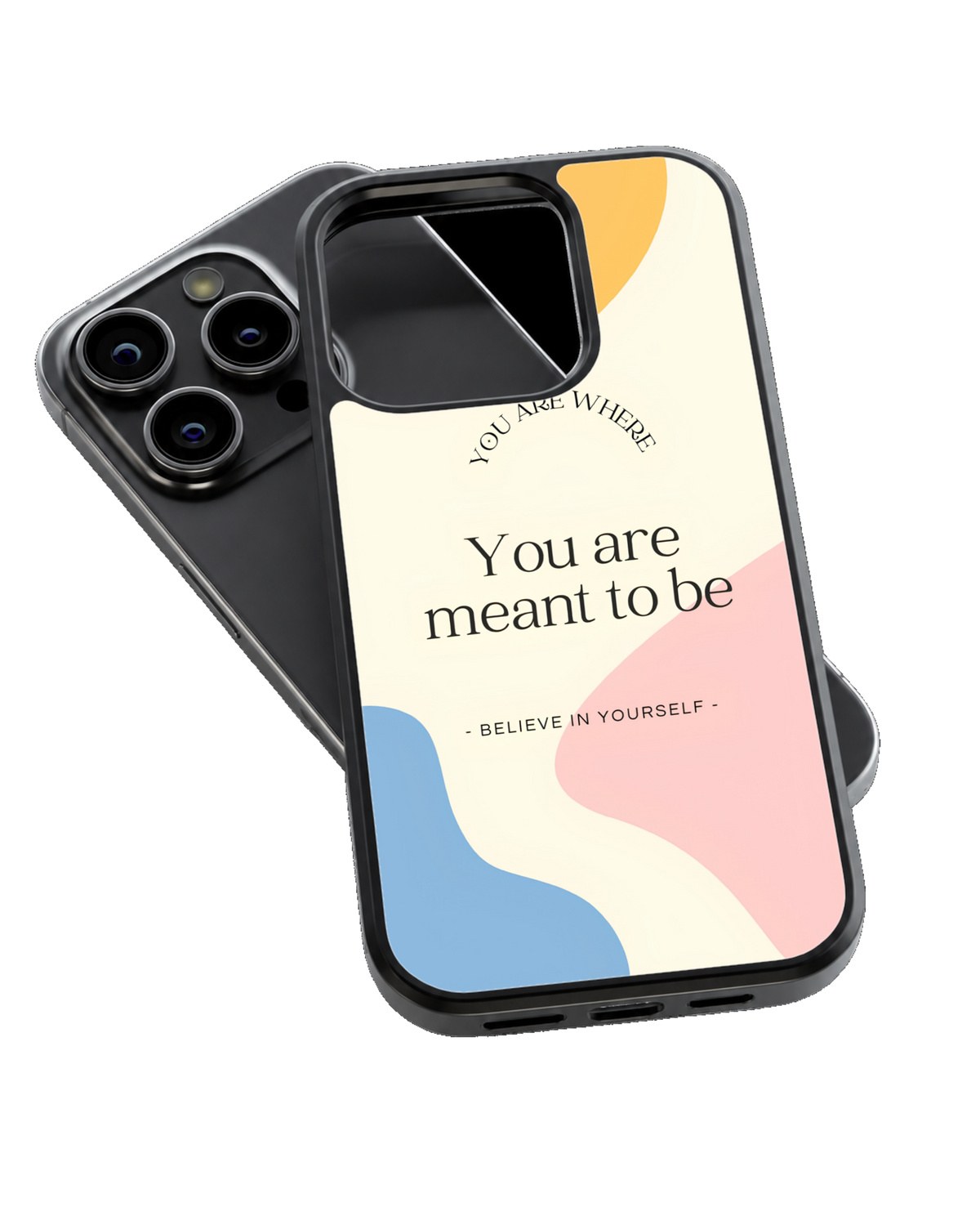 You Are Meant To Be Motivational Aesthetic Premium Glass Covr