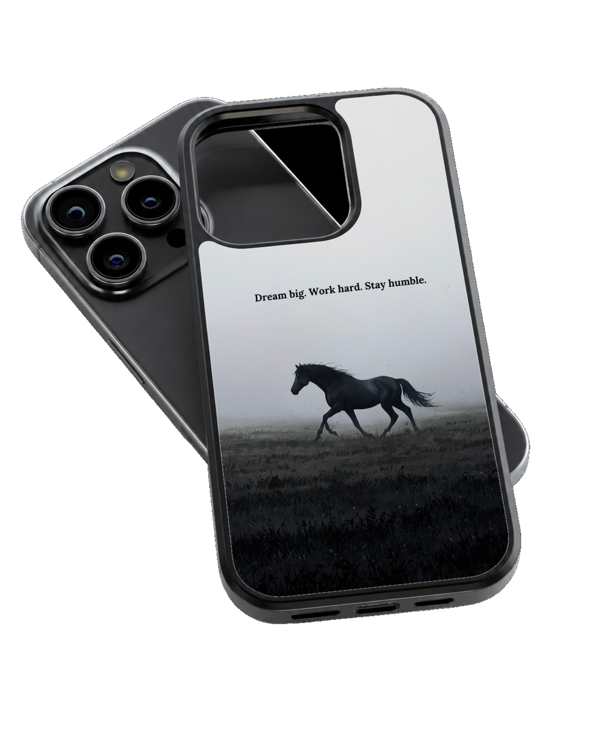 Dream Big Work Hard Stay Humble Black Horse Motivational Premium Glass Covr