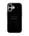 Believe in Yourself Glass Phone Covr