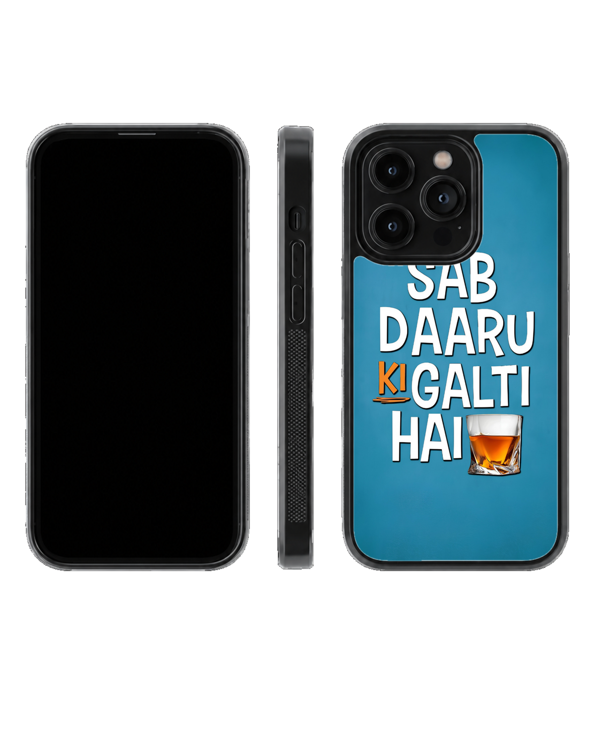 Sab Daaru Ki Galti Hai Premium Funny Glass Phone Covr