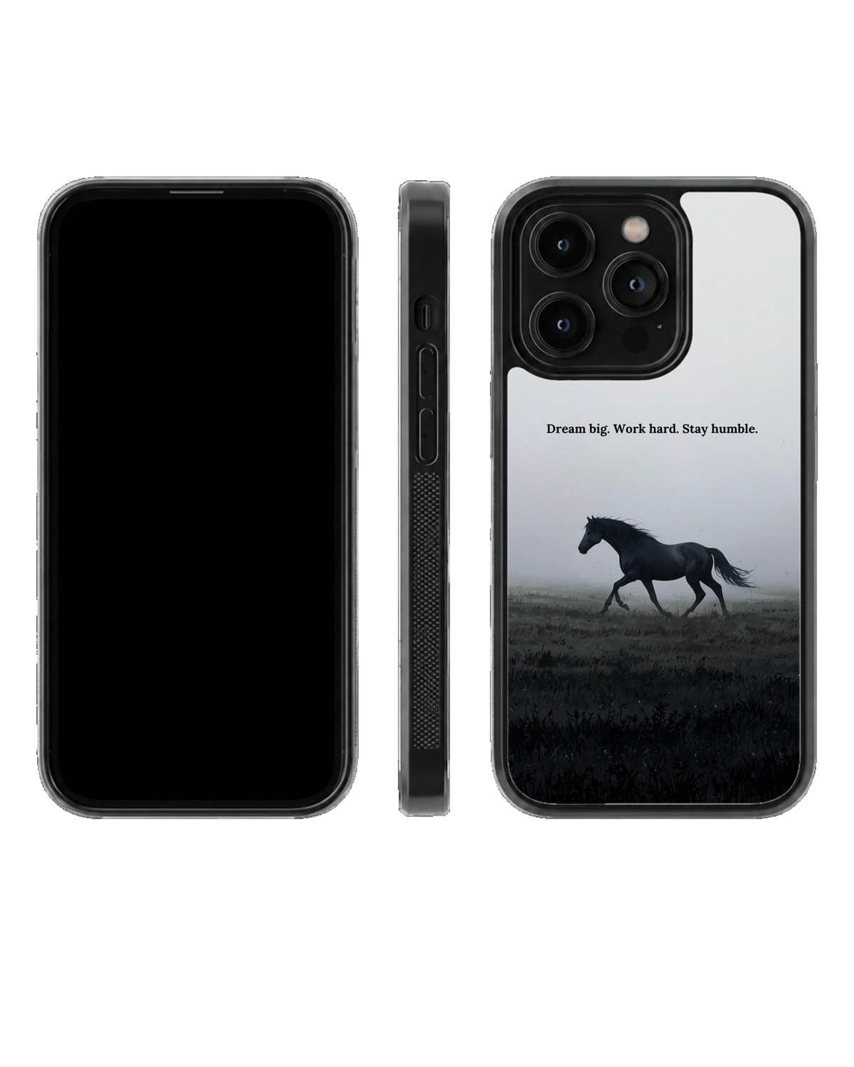 Dream Big Work Hard Stay Humble Black Horse Motivational Premium Glass Covr